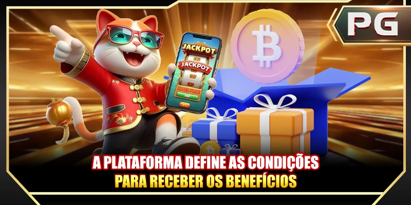 A plataforma define as condições para receber os benefícios