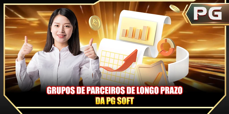 Grupos de parceiros de longo prazo da PG